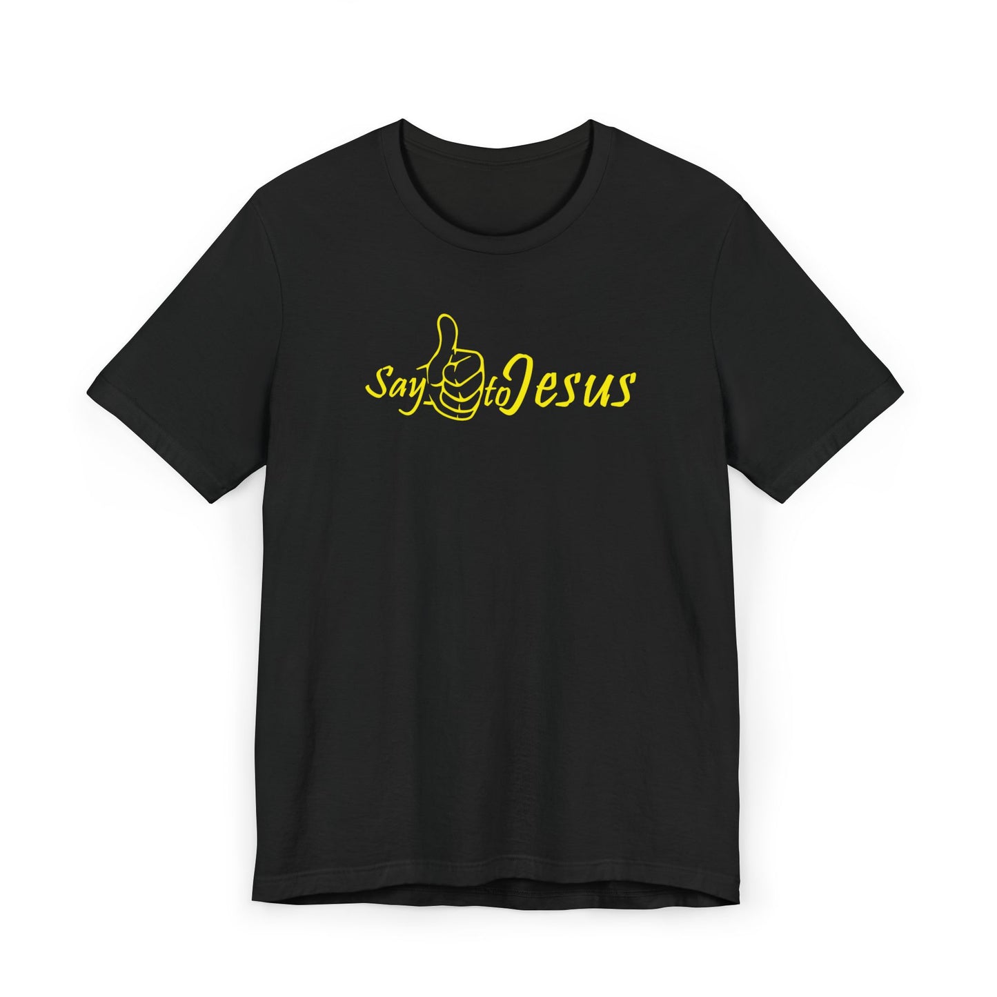 Say Yes to Jesus T-Shirt